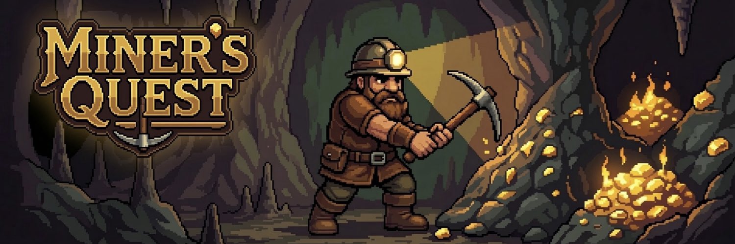 Miner's Quest — A heroic pixel-art miner in a glowing cave of gold
